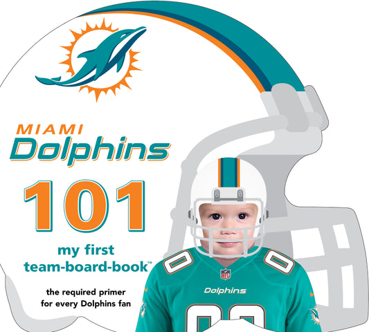 Miami Dolphins 101
