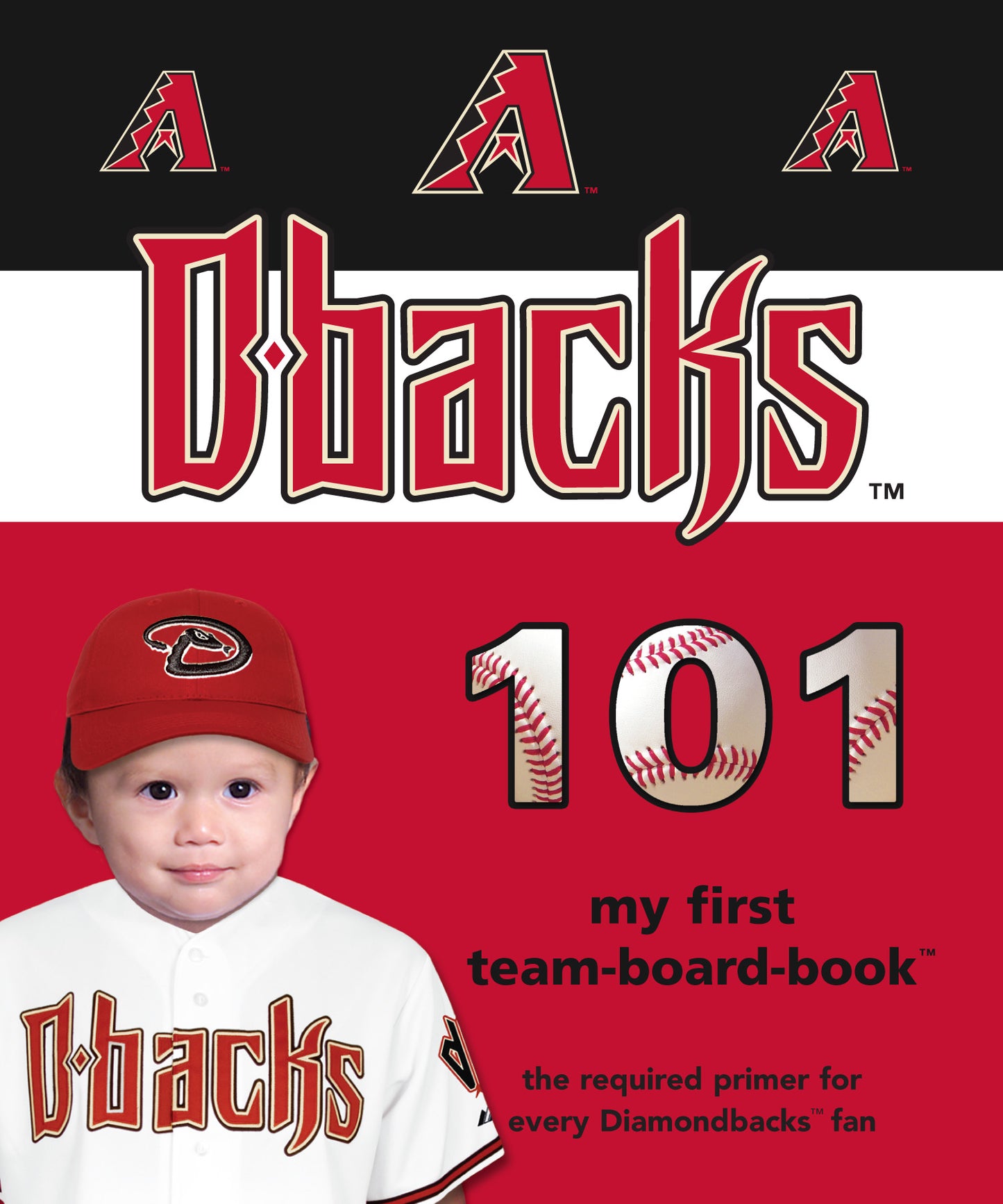 Arizona Diamondbacks 101 Board Book